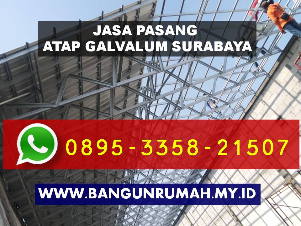 Jasa pasang atap galvalum di Surabaya