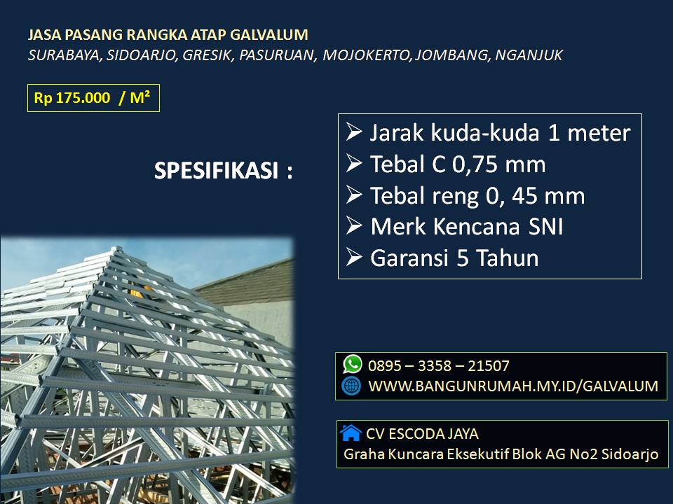 Harga rangka galvalum dan pemasangan